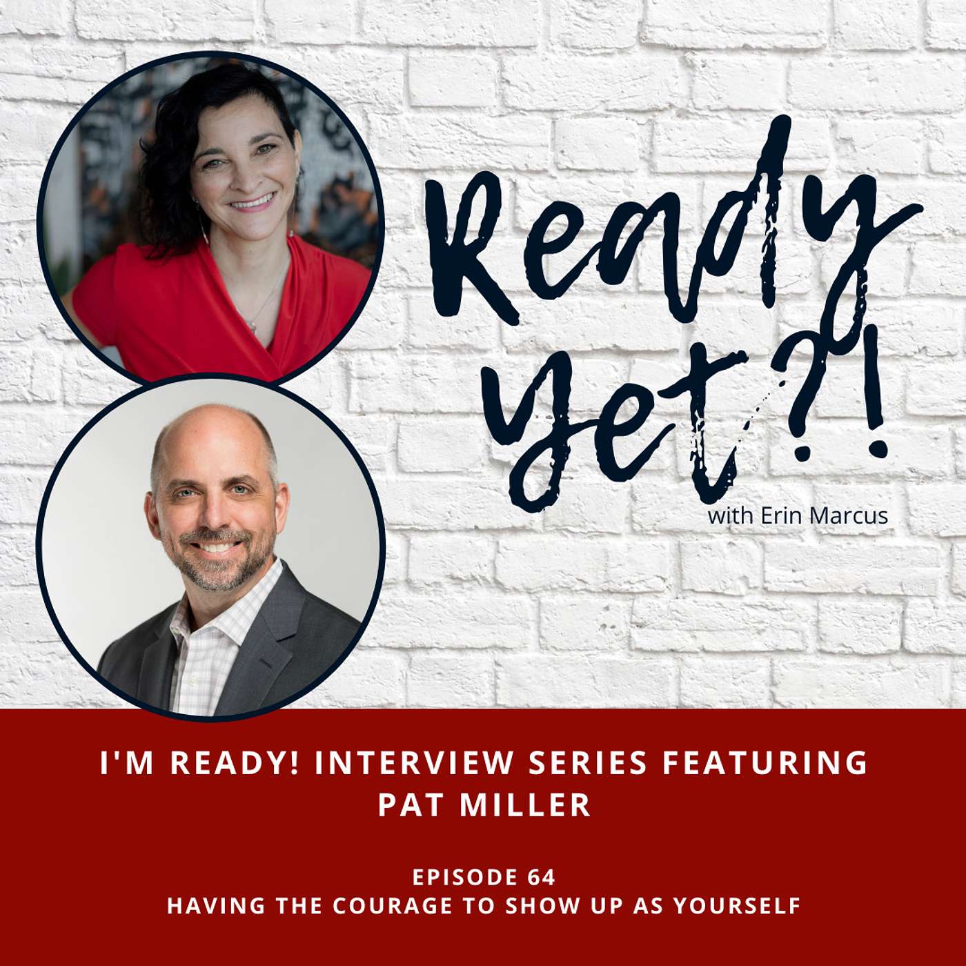 Ready Yet?! With Erin Marcus