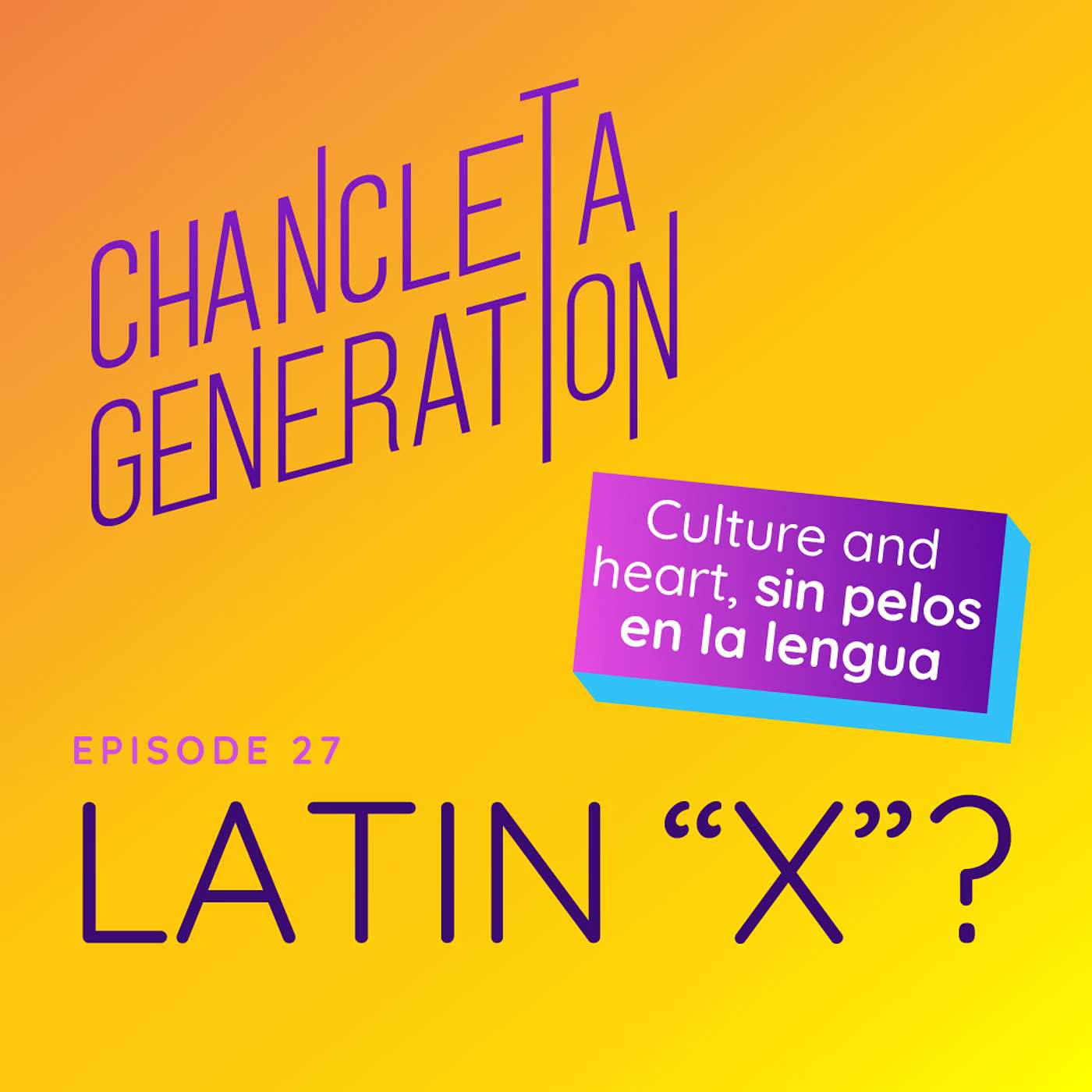 Chancleta Generation