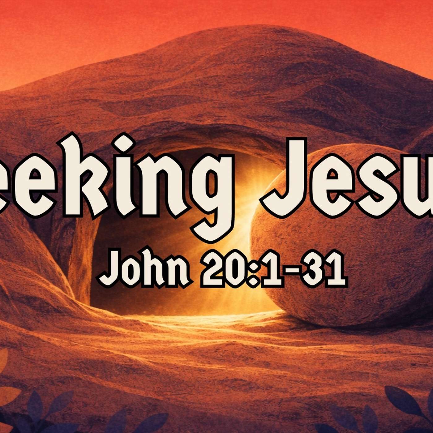 Seeking Jesus episode artwork