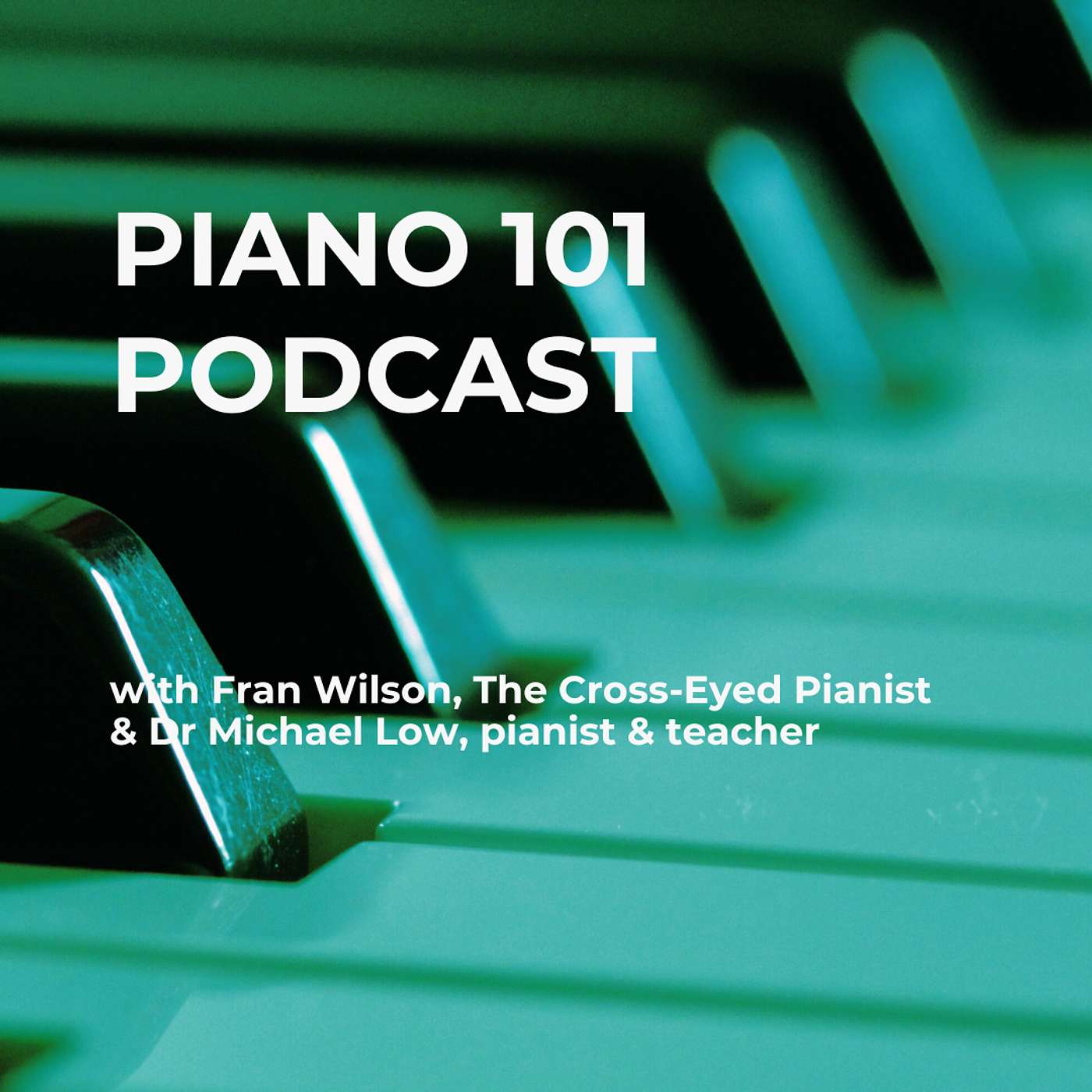 PIANO 101 Podcast
