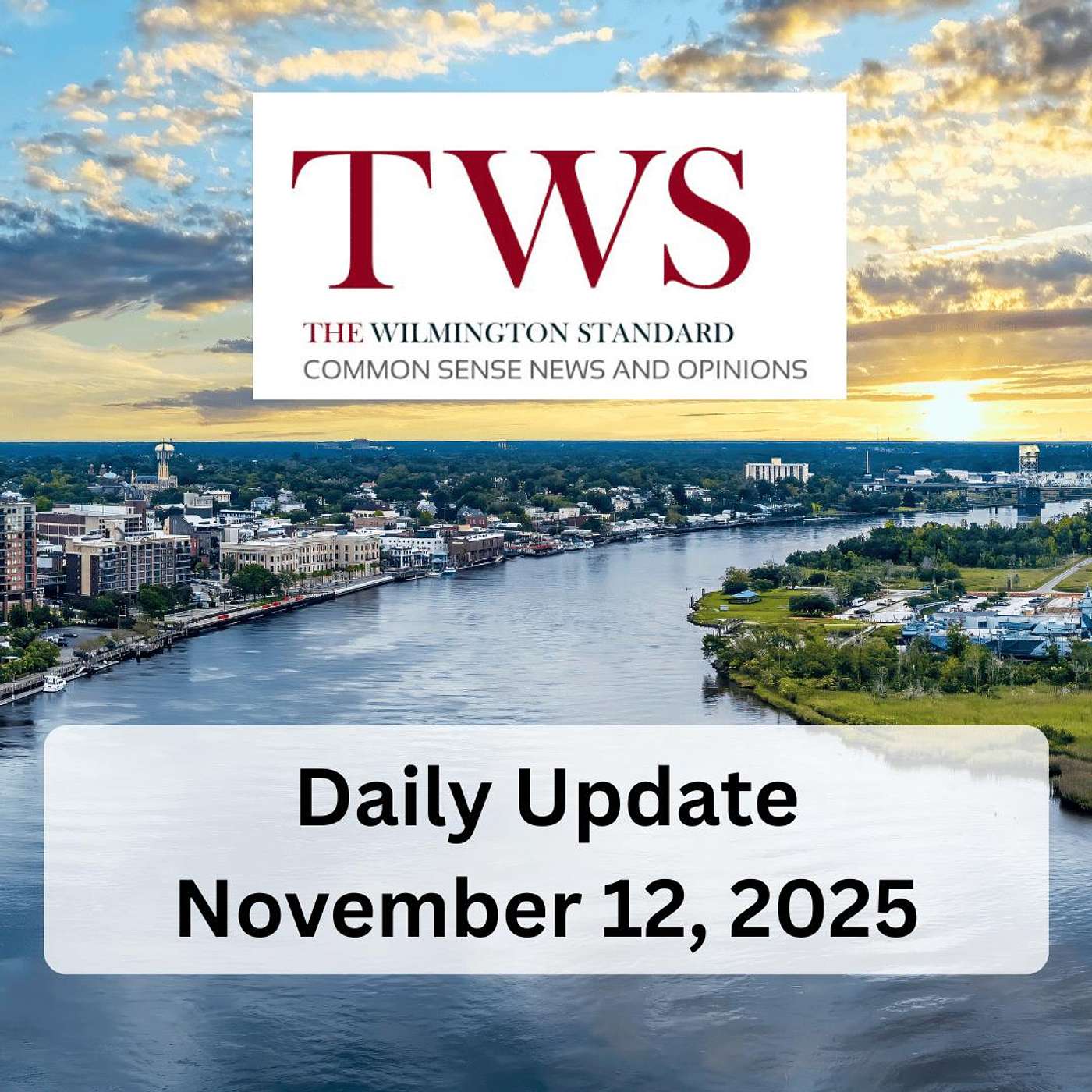 The Wilmington Standard Daily Update for November 12, 2025 episode artwork