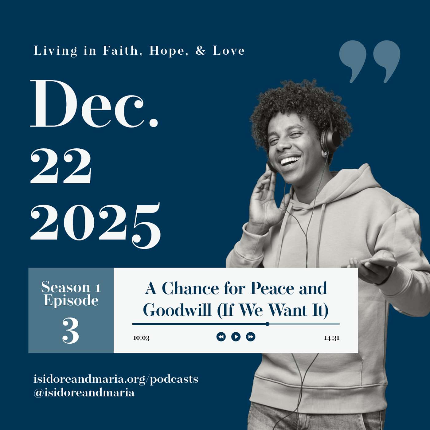 S1 E3: A Chance for Peace and Goodwill (If We Want It) episode artwork