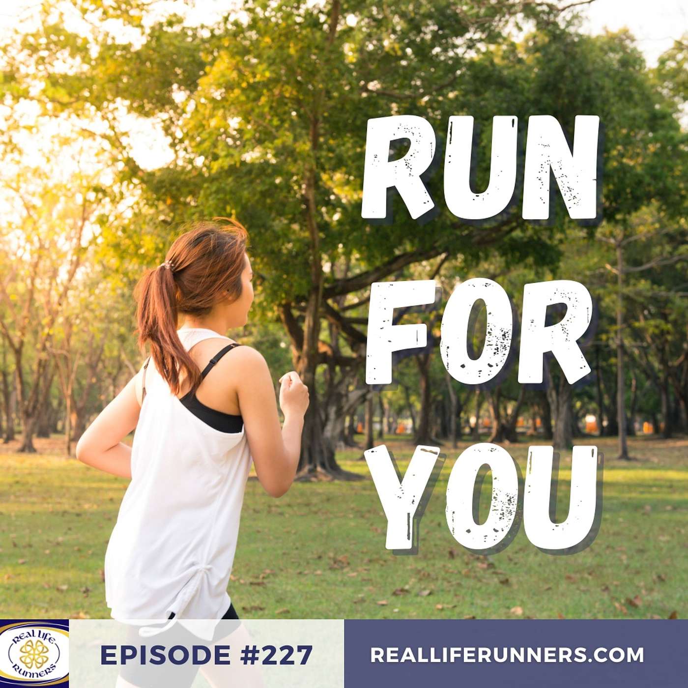 227: Run For You