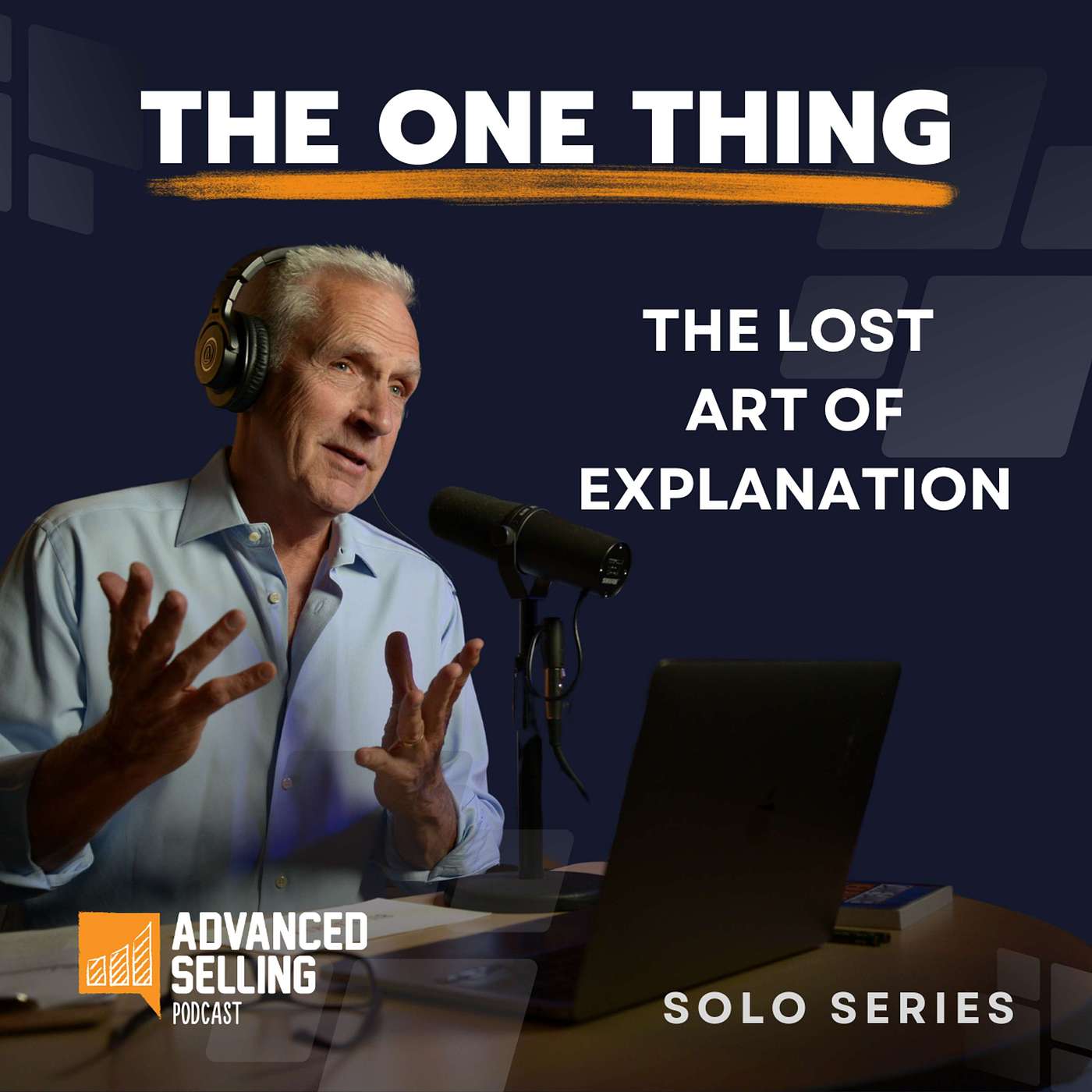 The Lost Art of Explanation: How to Influence Through Better Communication