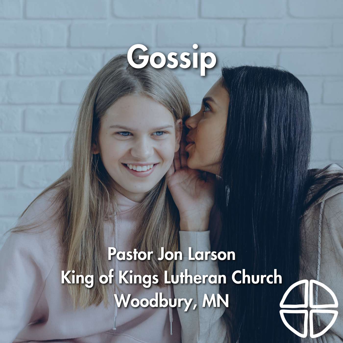 Self Sabotage: From Ruin to Redemption - Gossip // Pastor Jon Larson episode artwork