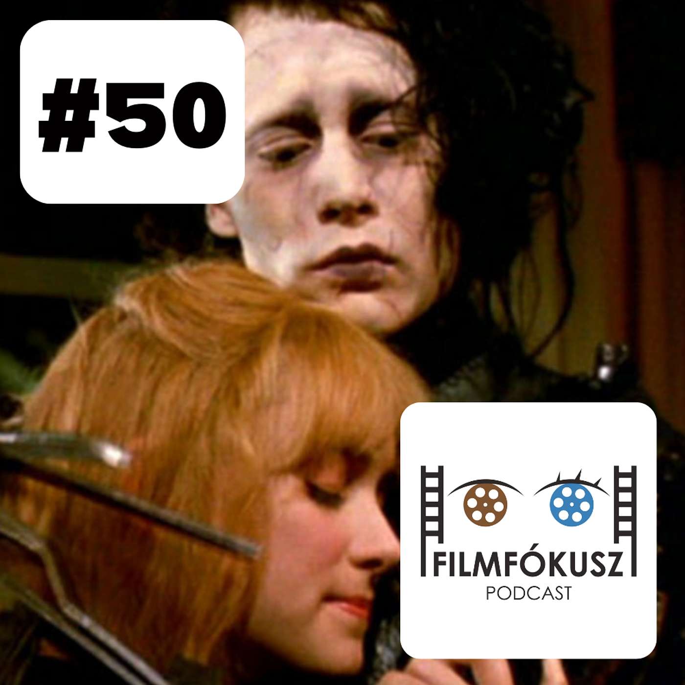 FilmFókusz #50 - Ollókezű Edward (Edward Scissorhands, 1990) FilmFókusz #50 - Ollókezű Edward (Edward Scissorhands, 1990)