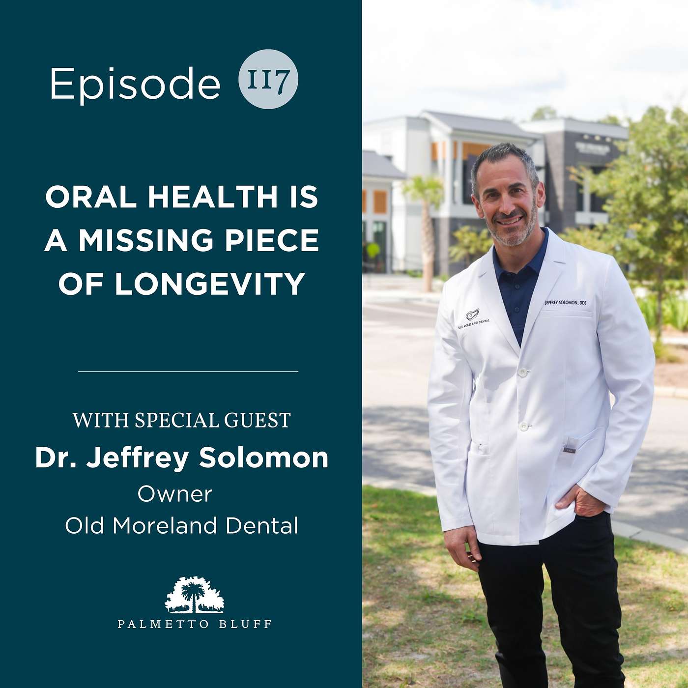 Oral Health Is A Missing Piece of Longevity | Dr. Jeffrey Solomon