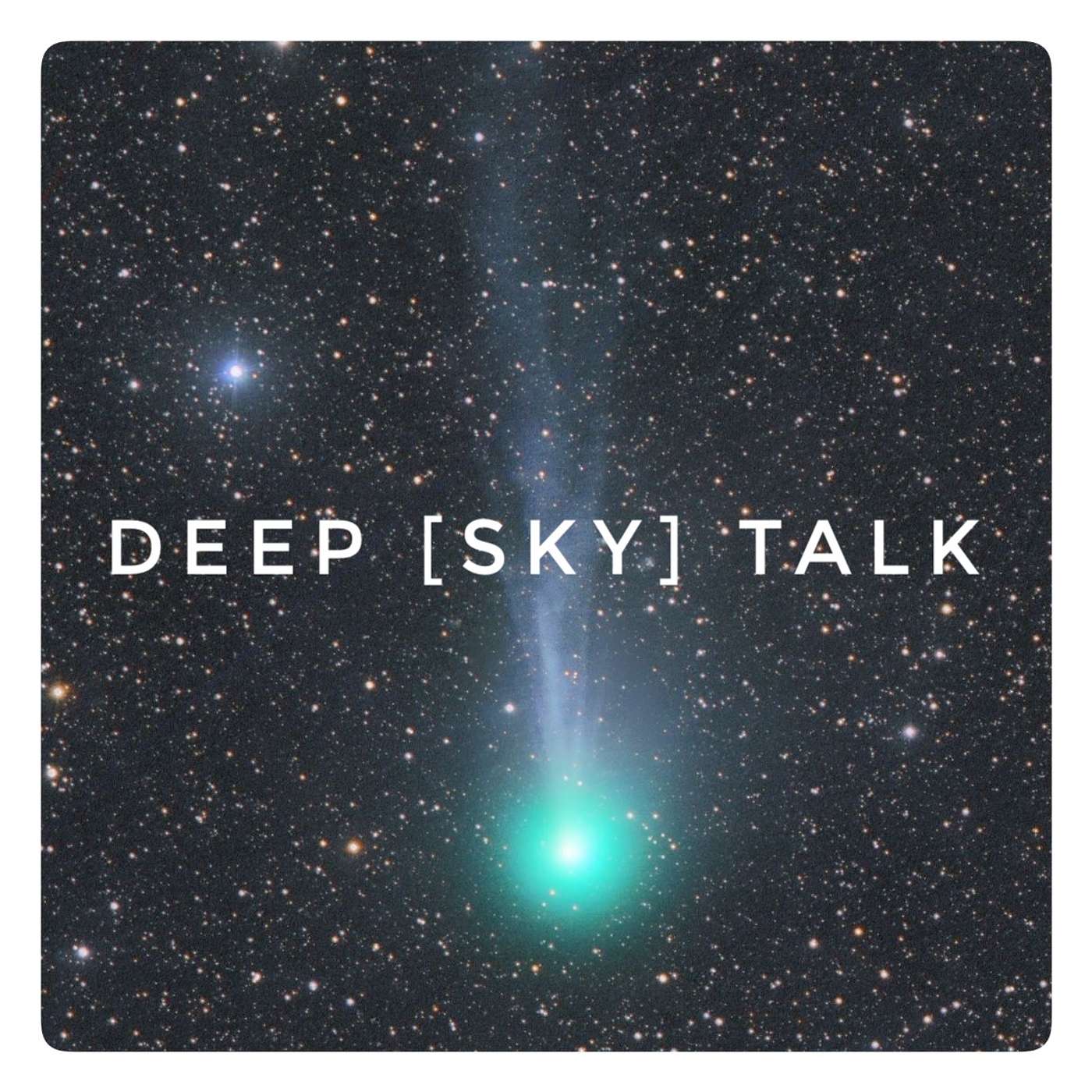 Deep [Sky] Talk