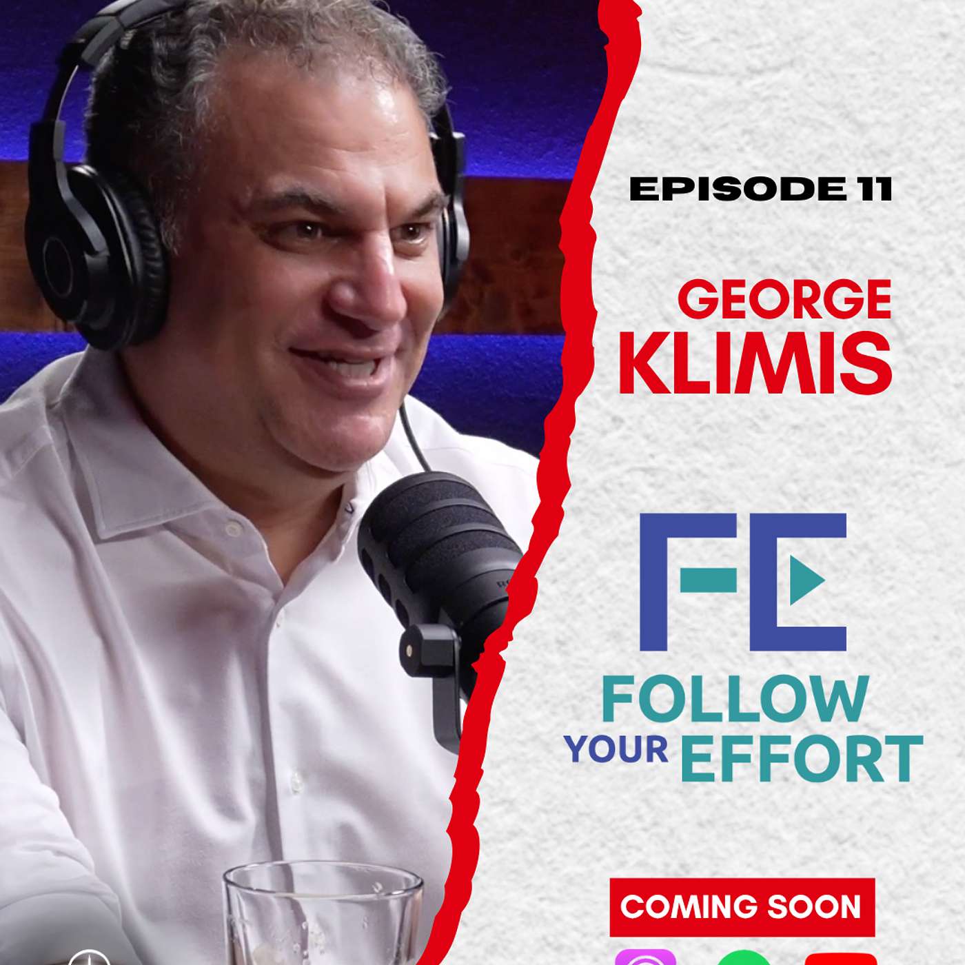 #11 - Stop Waiting for Motivation. Follow Your Effort. | George Klimis episode artwork