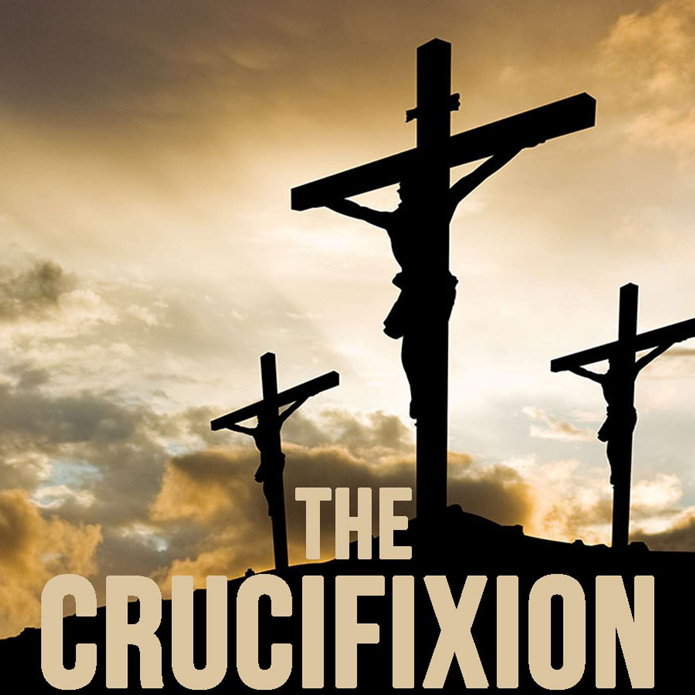 Episode 81 -  The Crucifixion - Luke 23: 33-49