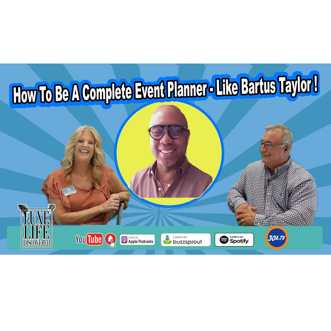 How To Be A Complete Event Planner - Like Bartus Taylor !