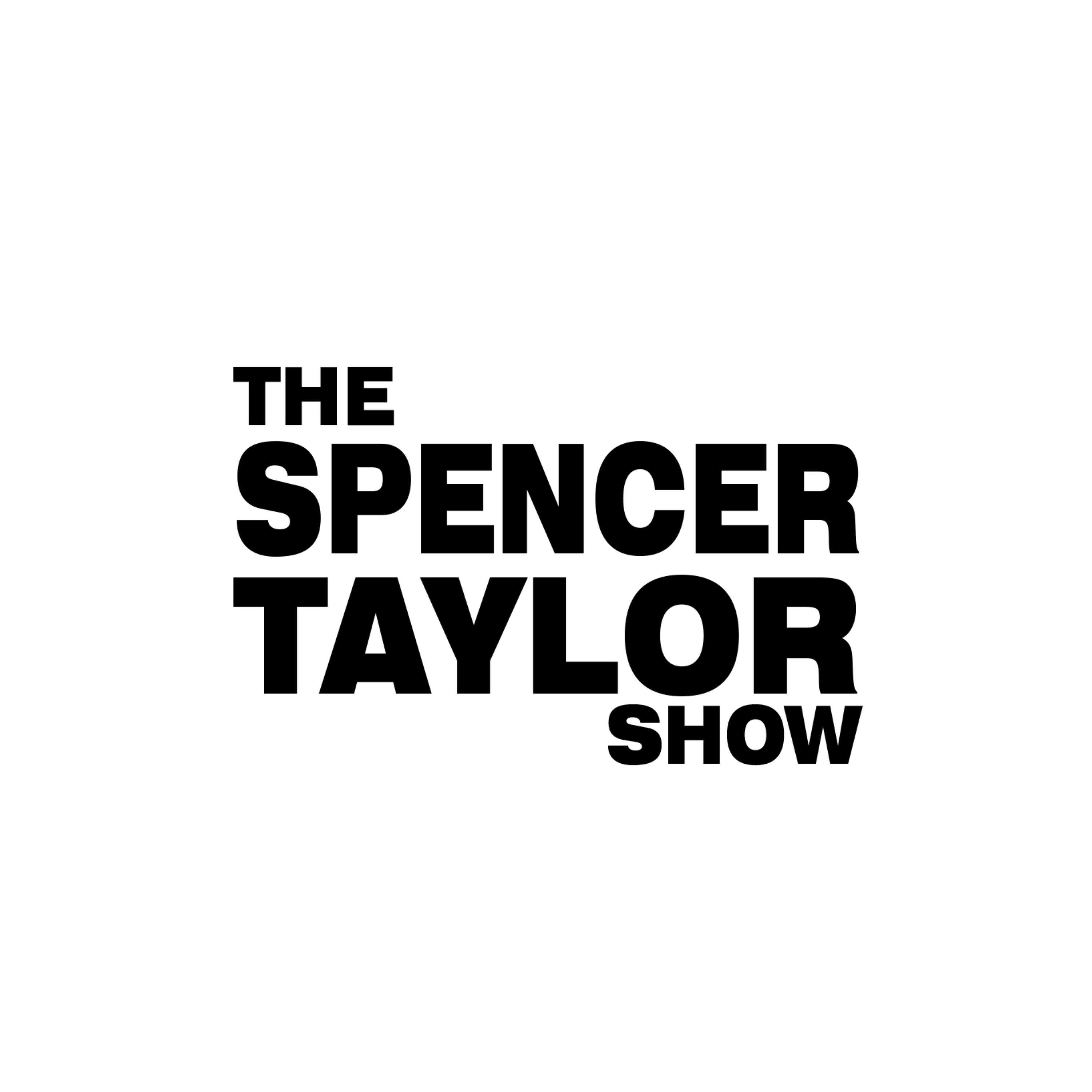 The Spencer Taylor Show