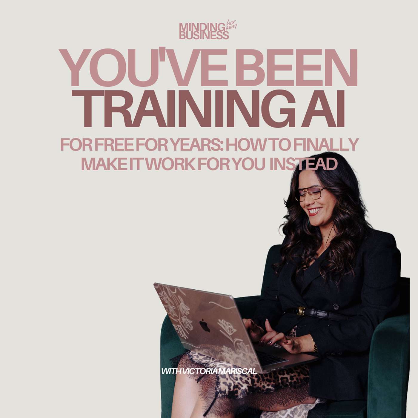 You've Been Training AI for Free for Years: How to Finally Make It Work for You Instead episode artwork