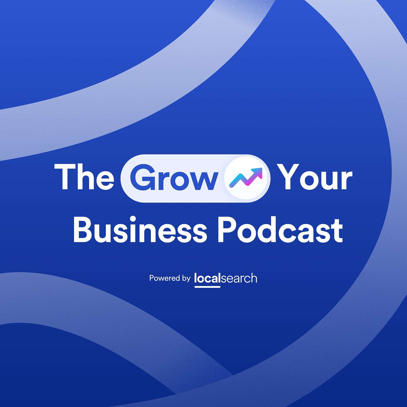 The Grow Your Business Podcast