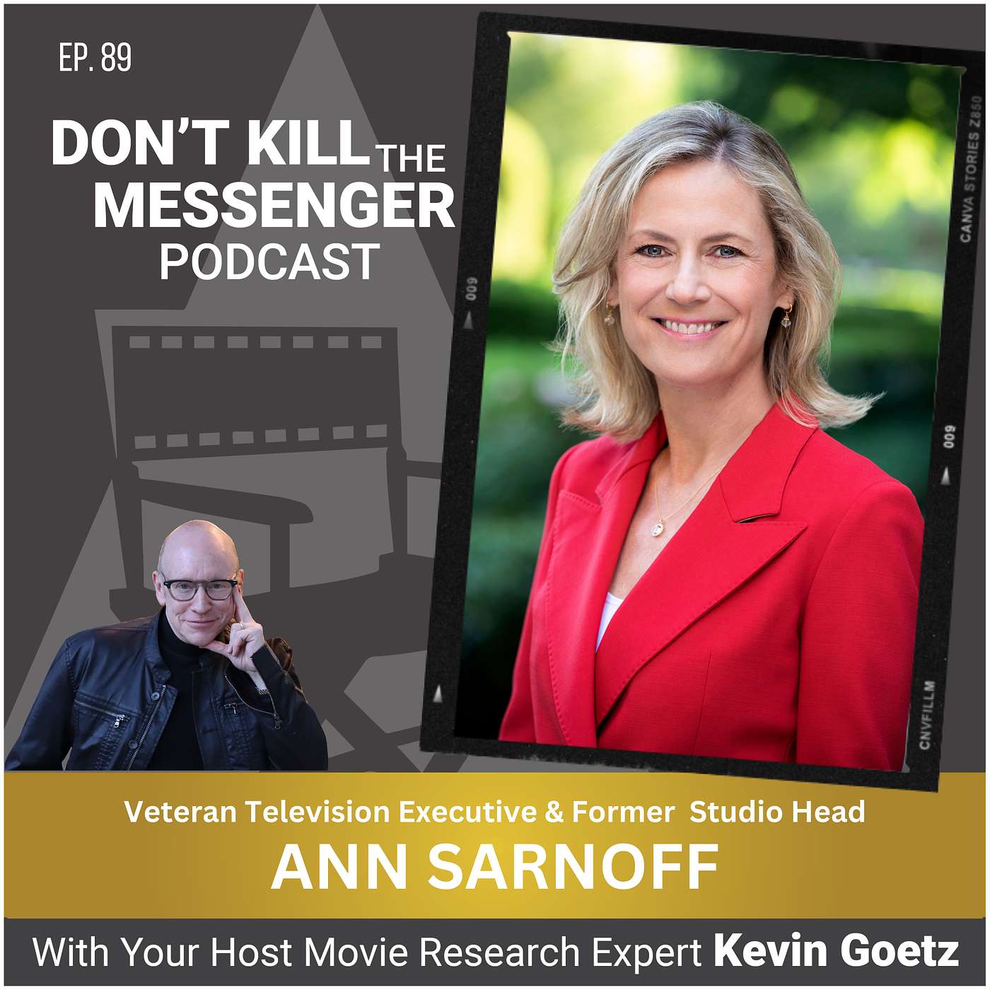 Don\'t Kill the Messenger with Movie Strategist Kevin Goetz