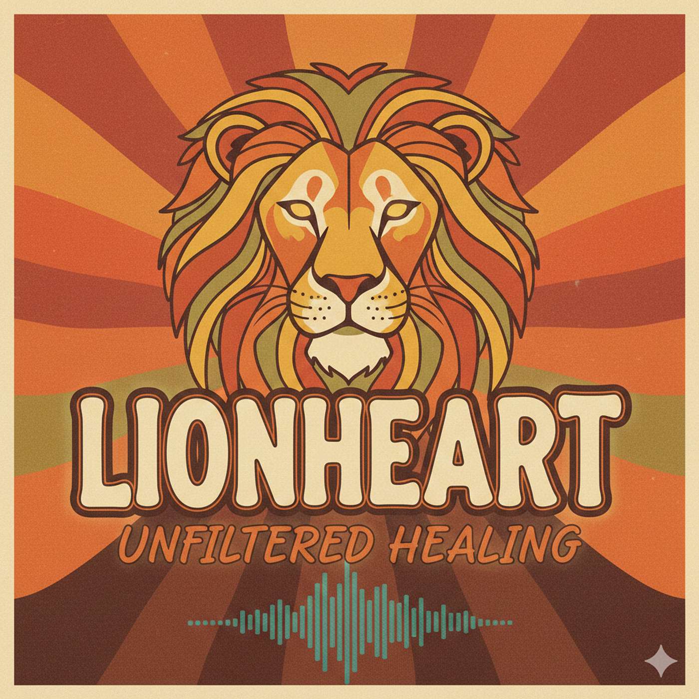 Lionheart: Unfiltered Healing cover art