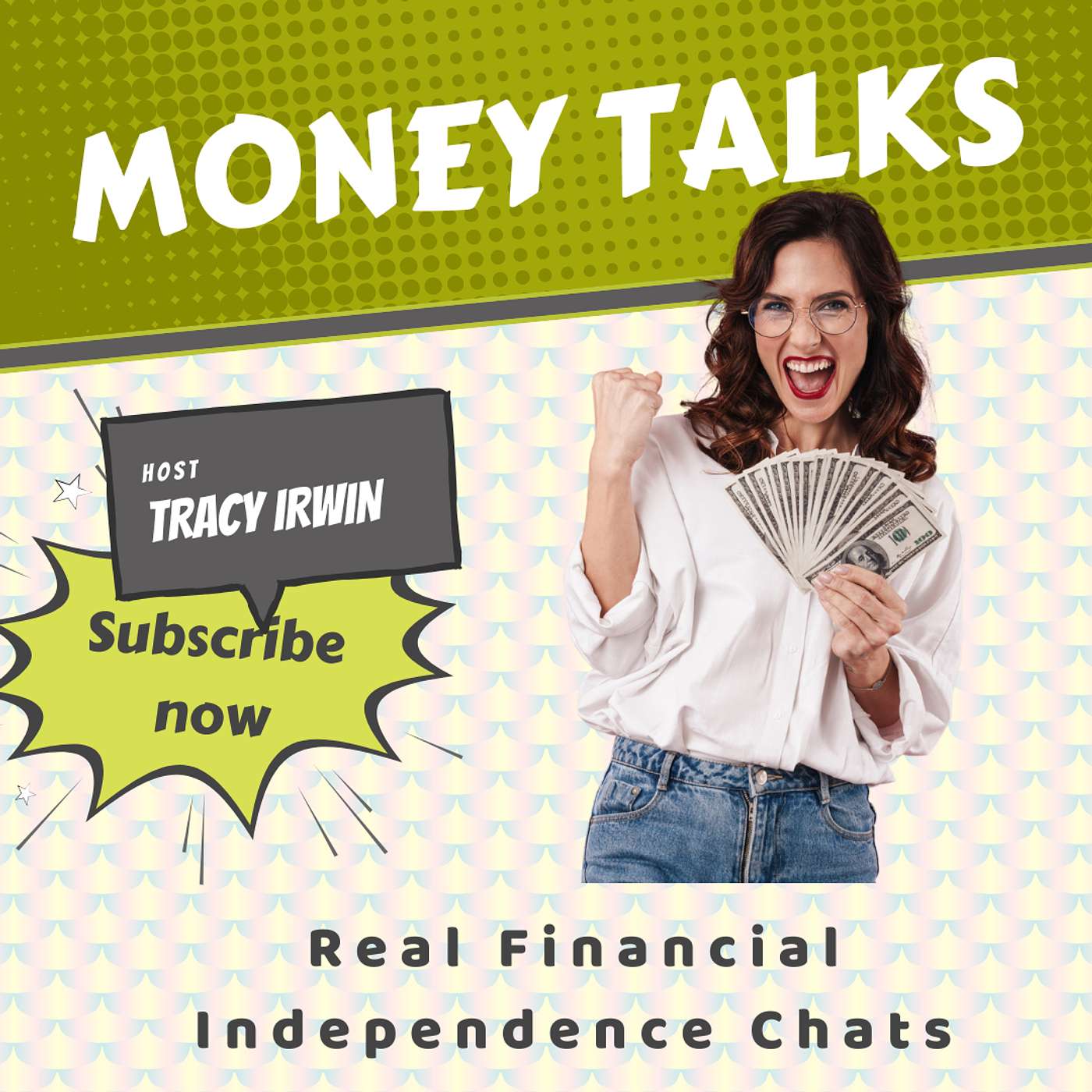 Money Talks: Real Financial Independence Chats