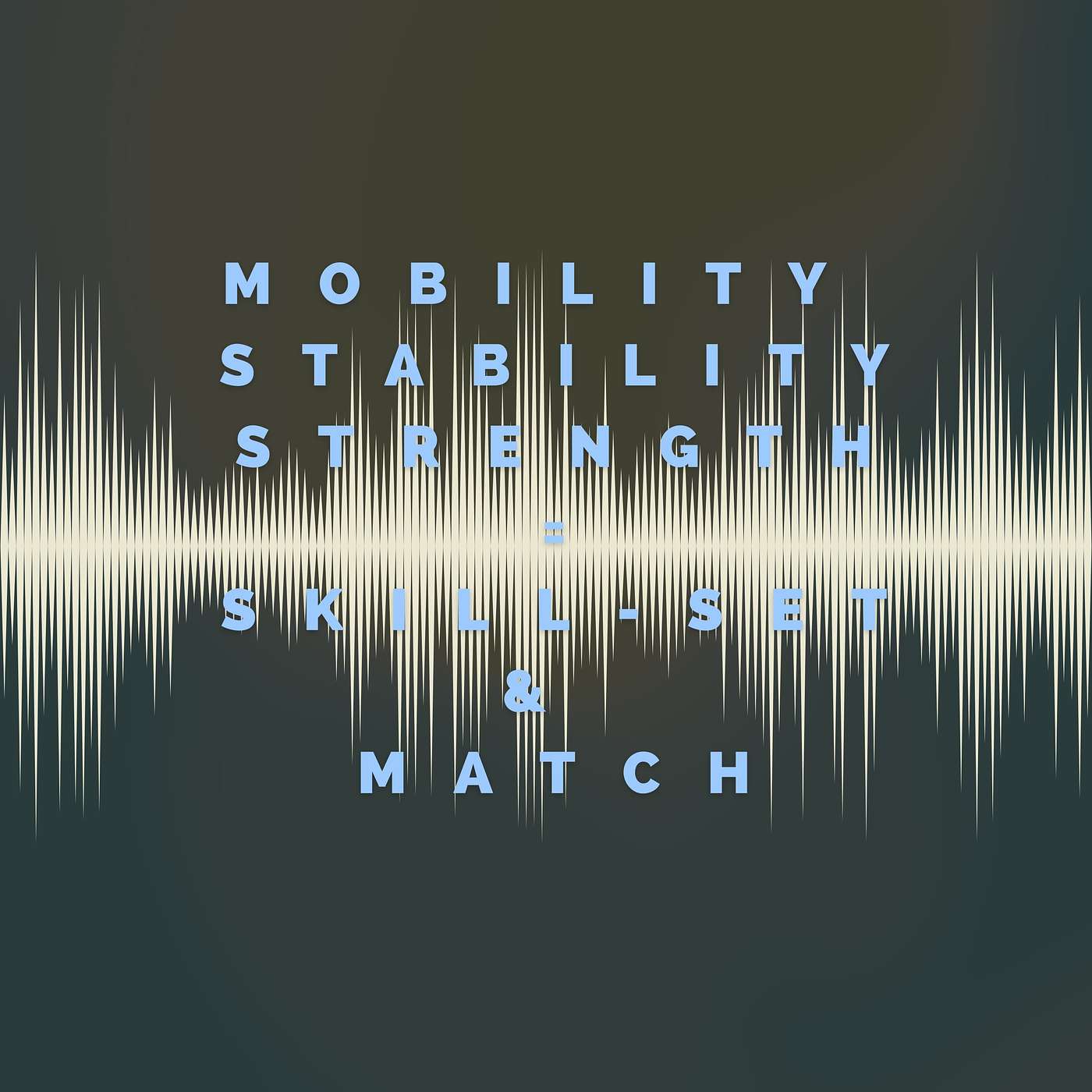 Becoming Strong and Coordinated Before All Things Considered