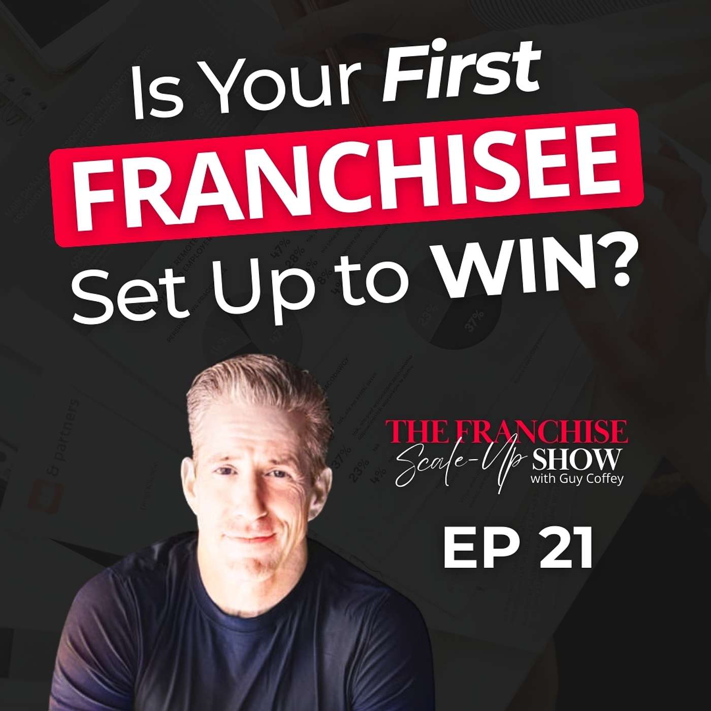 The Franchise Scale Up Show with Guy Coffey