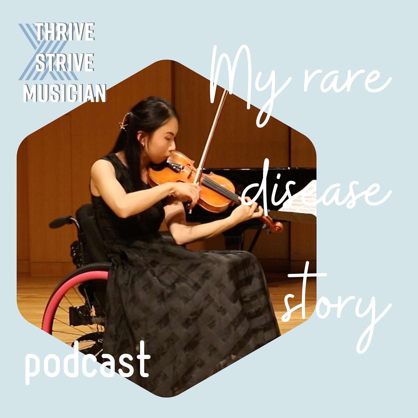 Thrive x Strive Musician Podcast