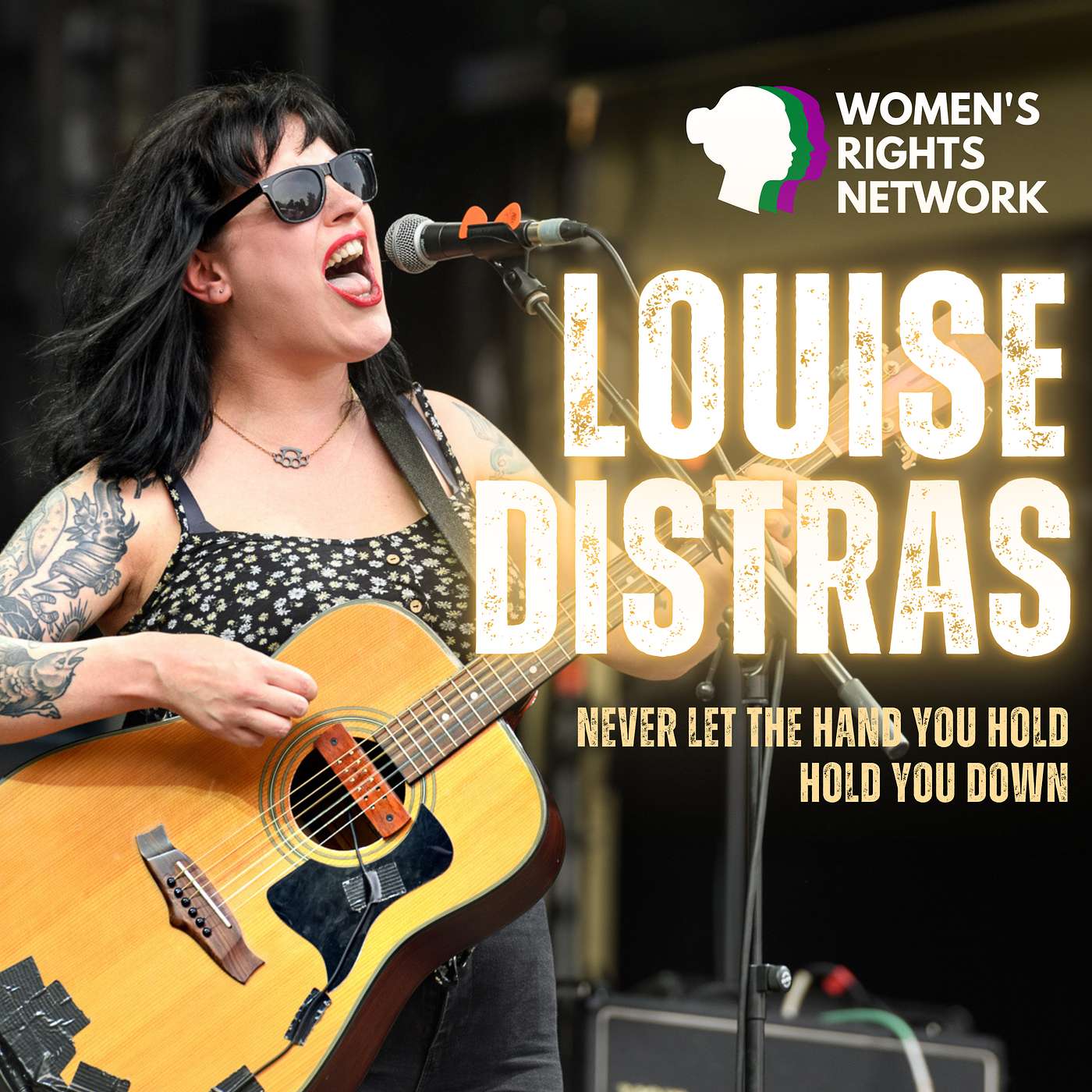 Louise Distras - Never Let The Hand You Hold Hold You Down