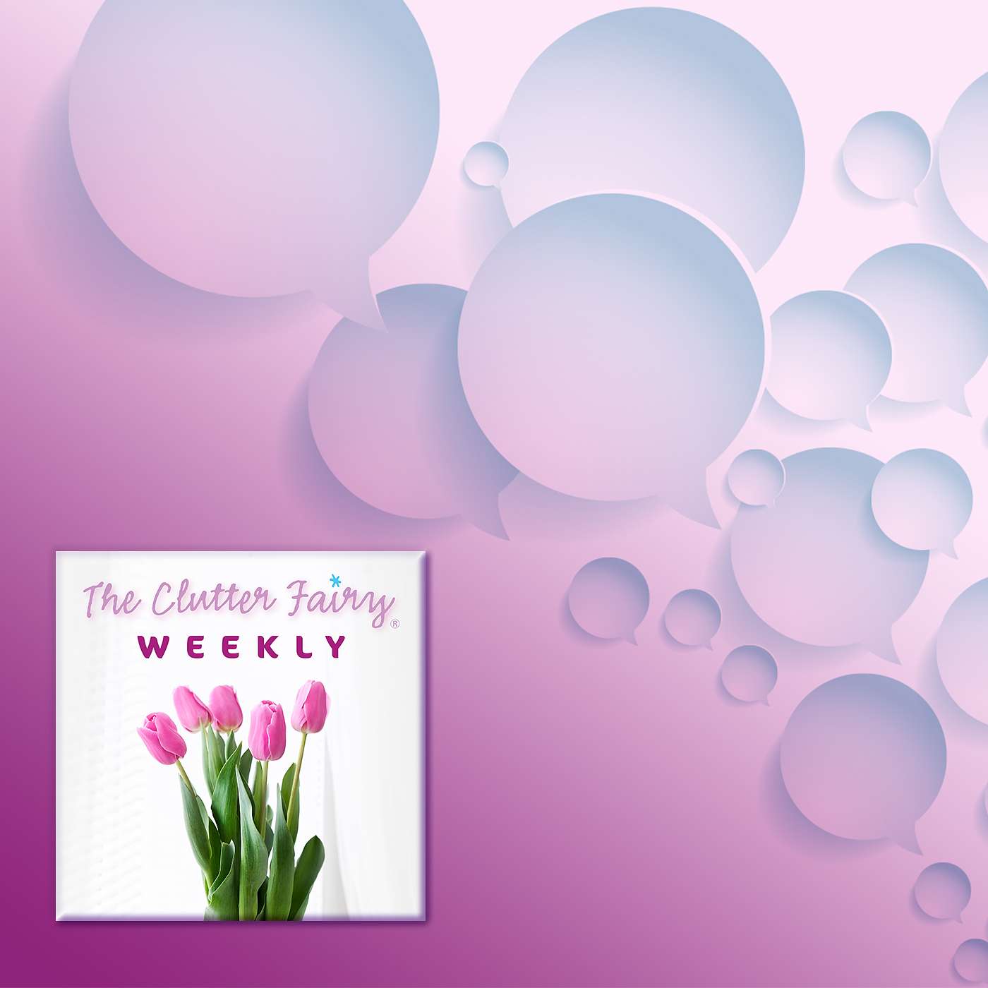 The Clutter Fairy Weekly