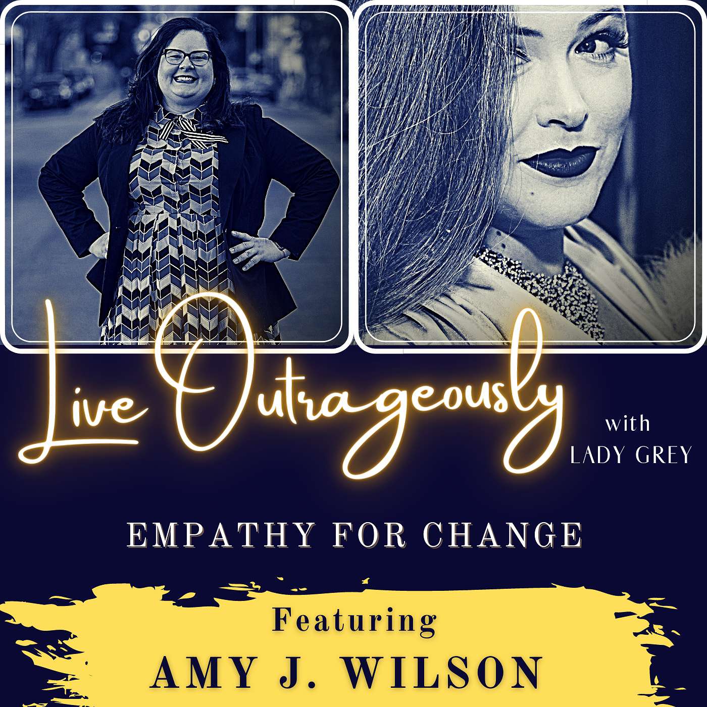 Live Outrageously with Lady Grey