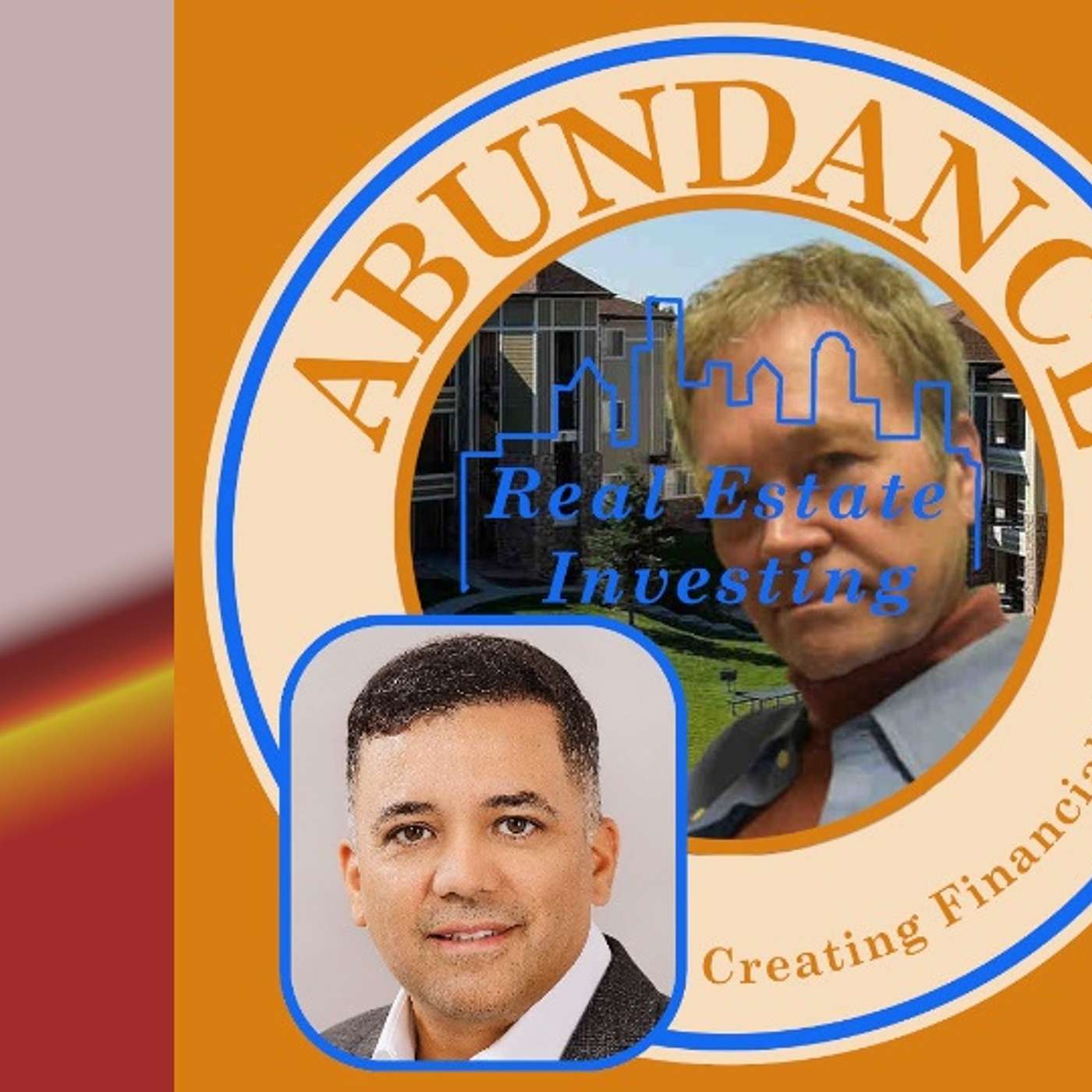 REIA 265 Martin Saenz: Creating a better life through monthly passive income