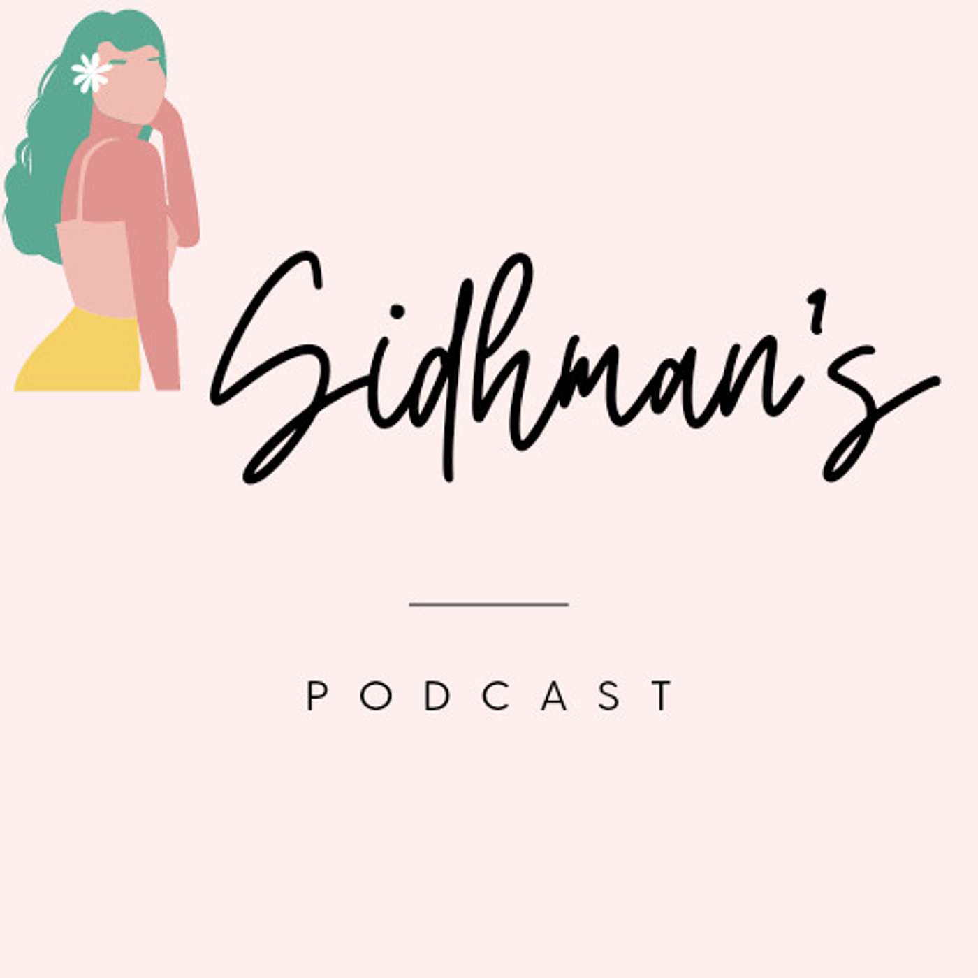 Sidhman's Podcast cover art
