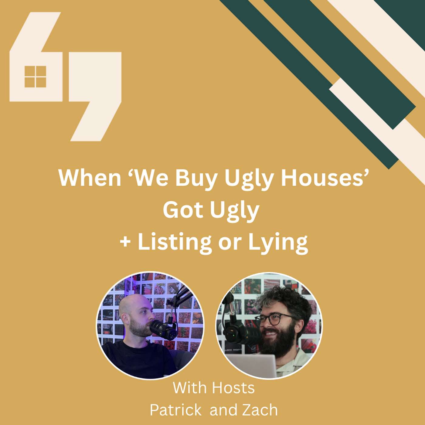 When ‘We Buy Ugly Houses’ Got Ugly + Listing or Lying episode artwork
