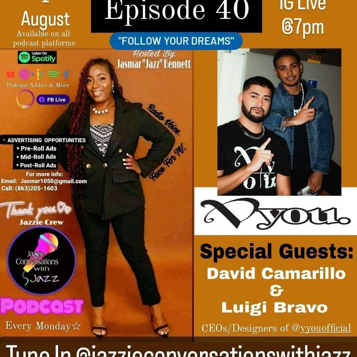 Episode 40:  Follow Your Dreams