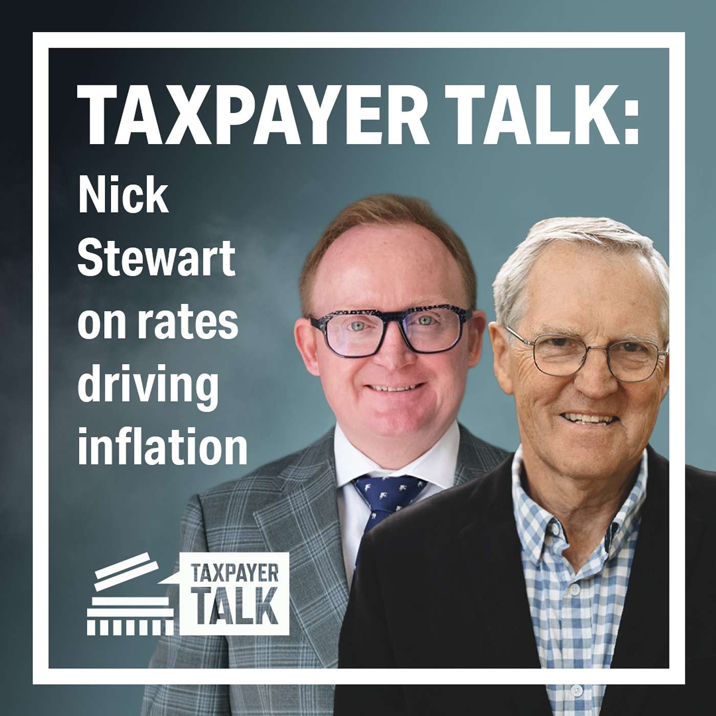 Taxpayer Talk: Nick Stewart on Rates Driving Inflation
