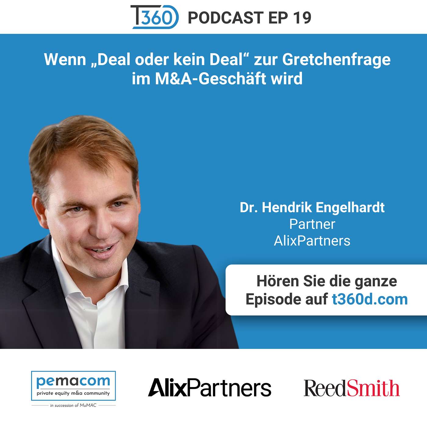 T360D – der Podcast zur Private Equity und M&A Community „pemacom“