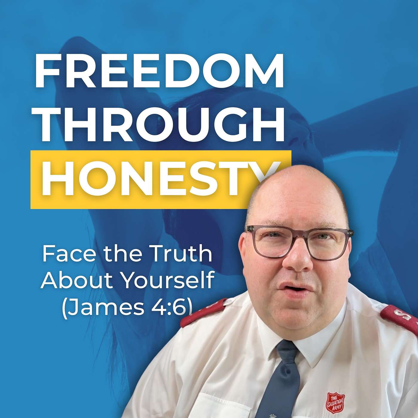 Face the Truth About Yourself | Daily Christian Devotional (Salvation Army) (James 4:6)