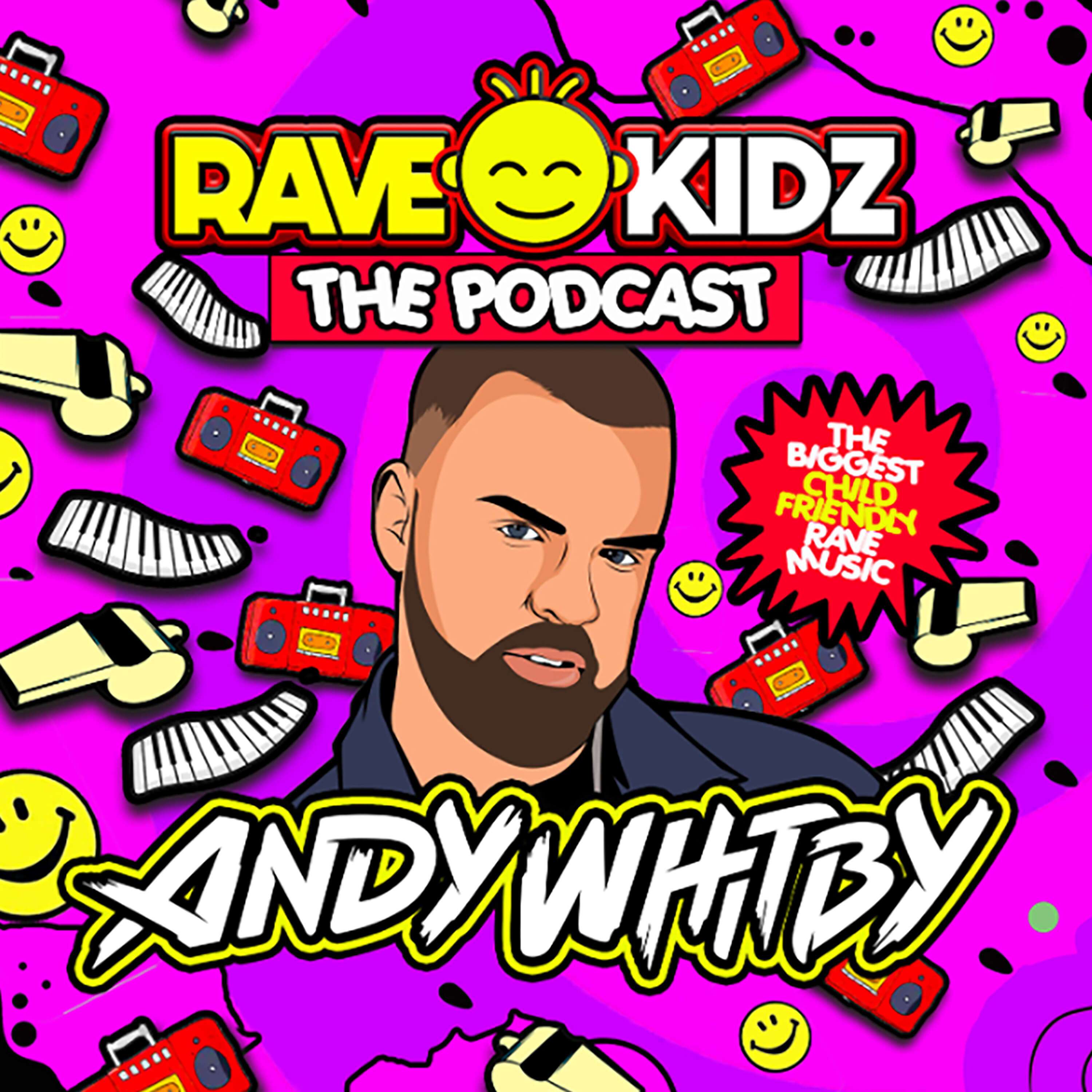 Rave Kidz Podcast