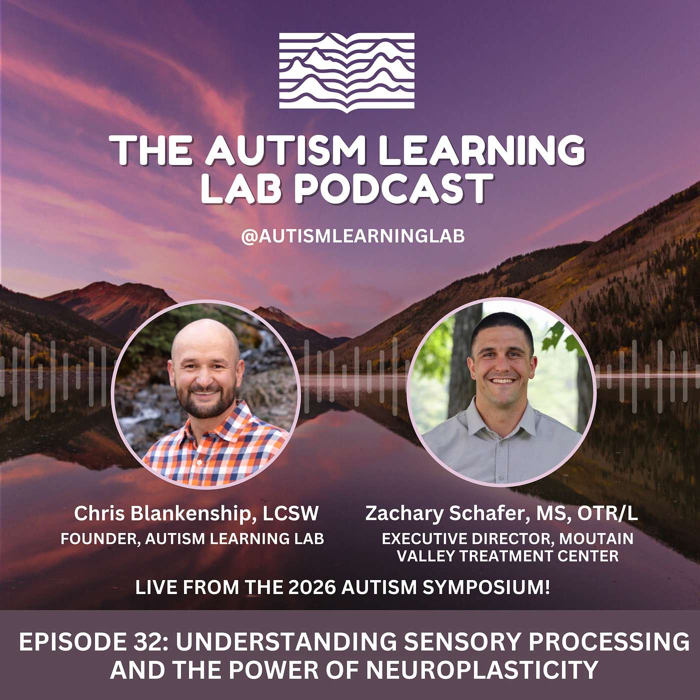 Episode 32: Understanding Sensory Processing and the Power of Neuroplasticity episode artwork