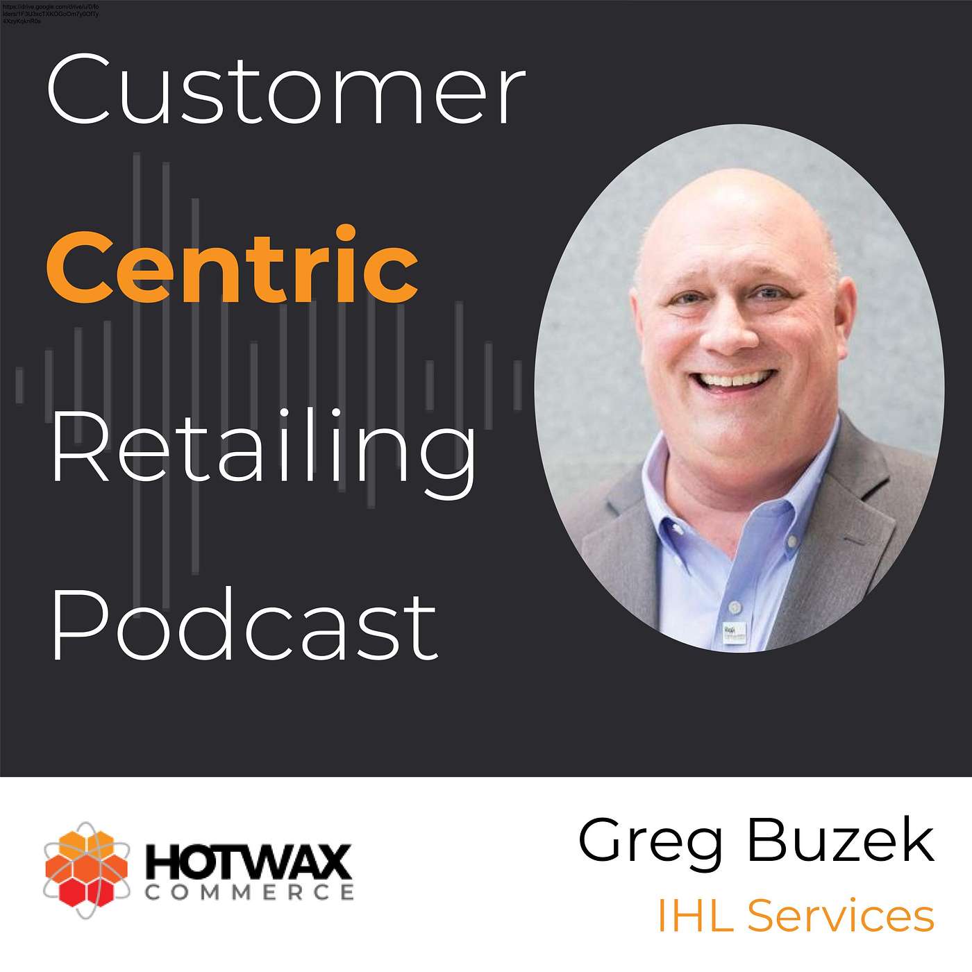 What Does Post-Pandemic Success In Retail Look Like With Greg Buzek episode artwork