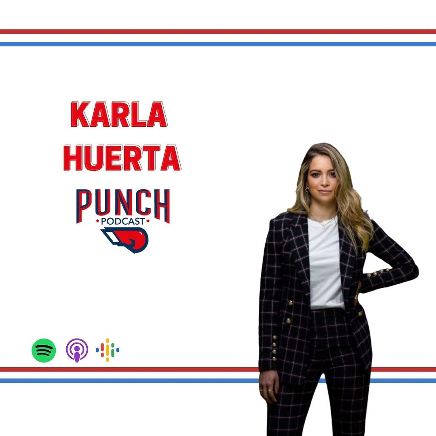 Karla Huerta: La credibilidad no esta en la edad. T3-E15 episode artwork