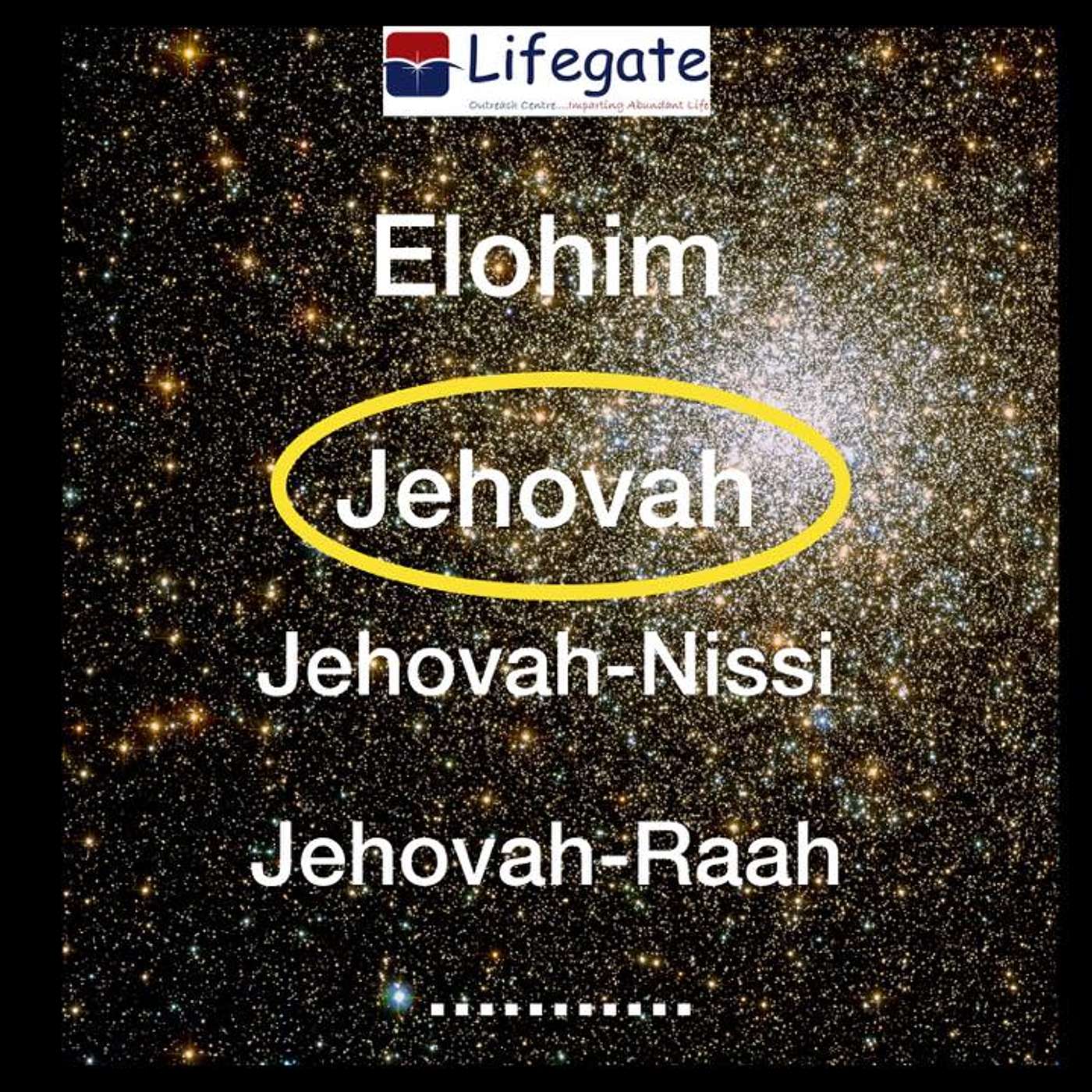 JEHOVAH - Our LORD, The Self Existent One 10.6.18.mp3 episode artwork