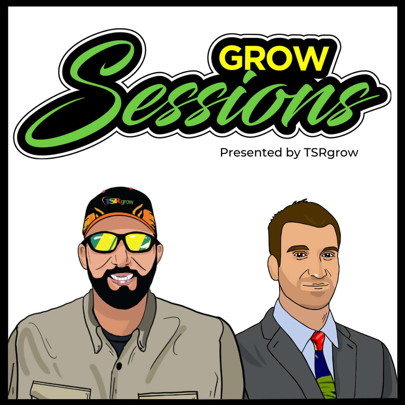 Grow Sessions