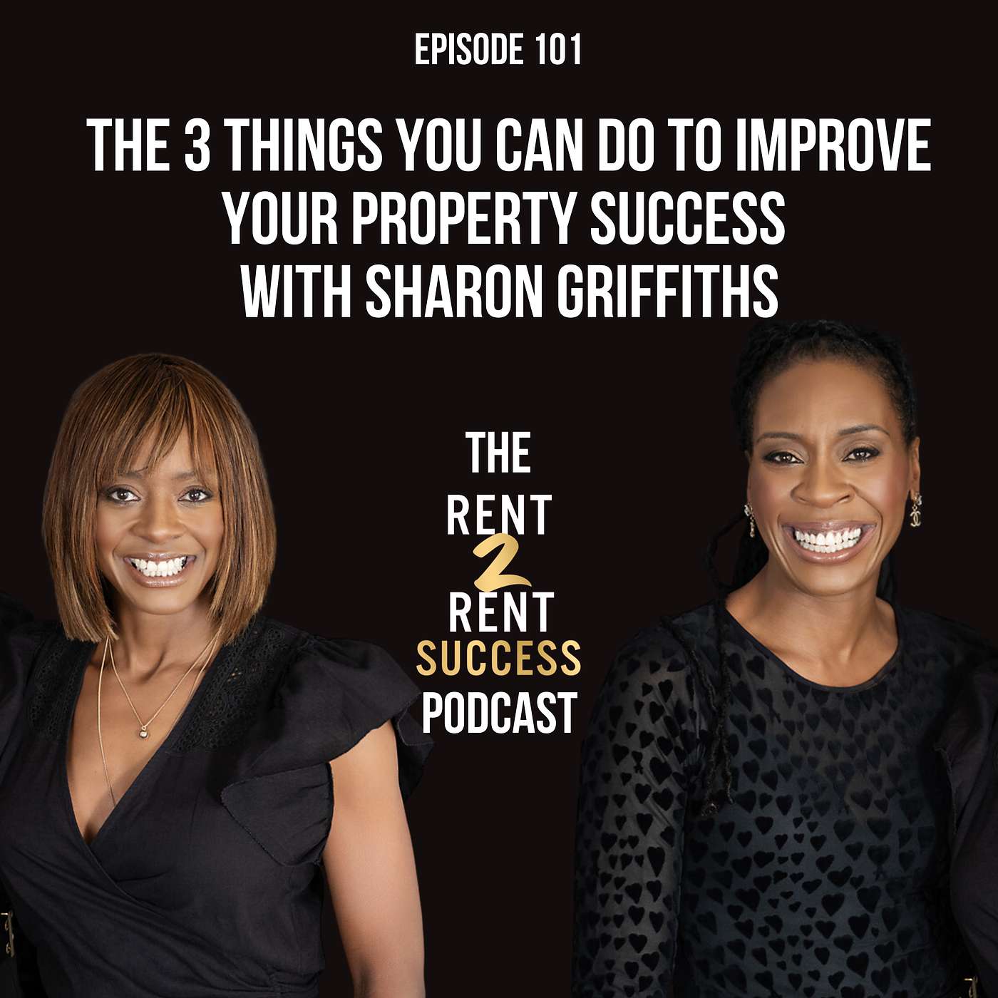 The 3 things you can do to improve your property success with Sharon Griffiths episode artwork