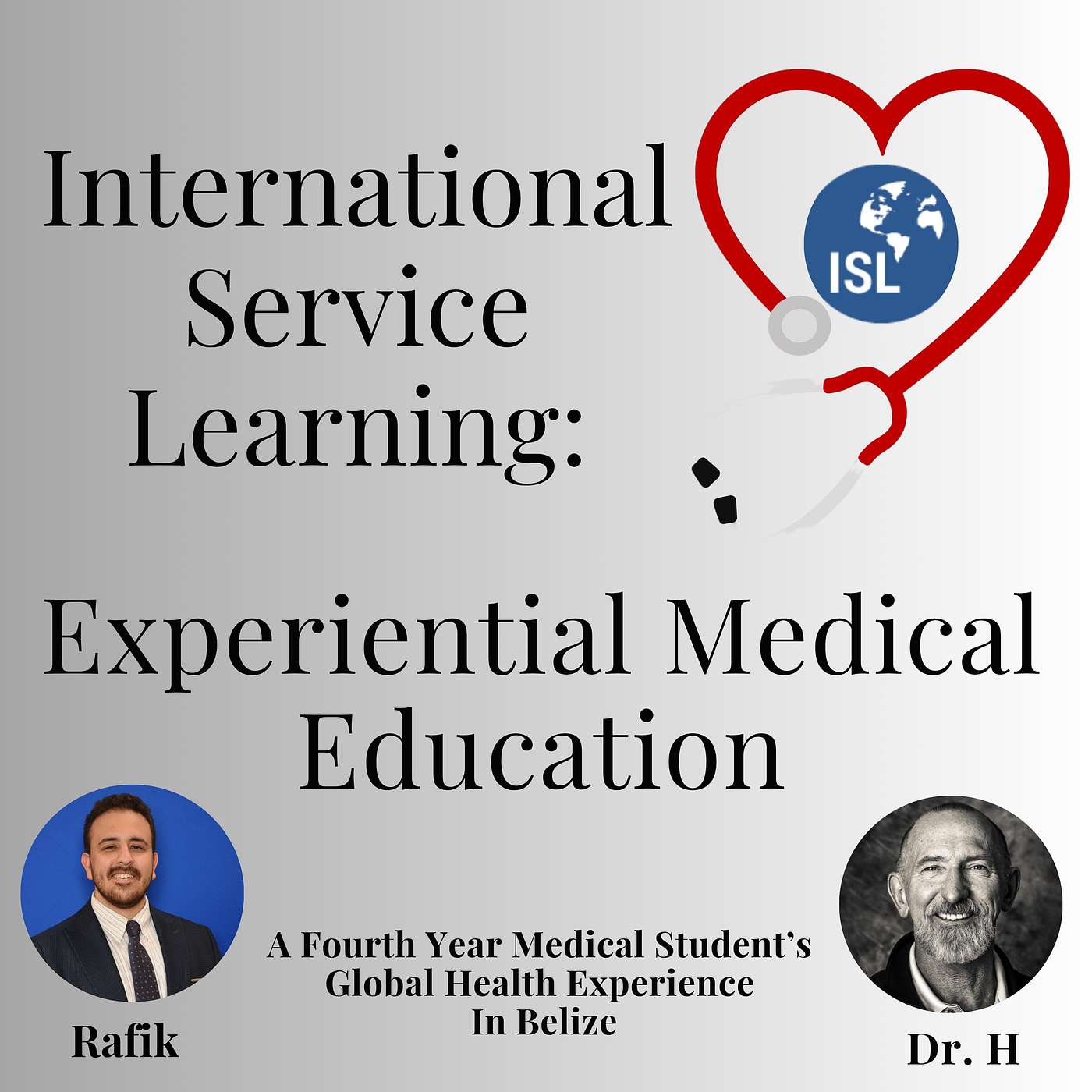 A Fourth Year Medical Student’s Global Health Experience In Belize