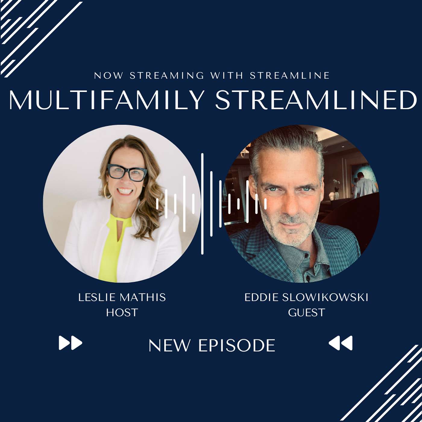 Multifamily Streamlined with Leslie Mathis
