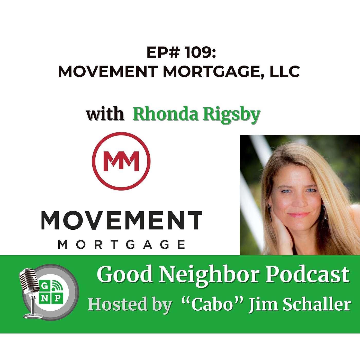 EP# 109 - Navigating Homeownership Waters with Mortgage Expert Rhonda Rigsby