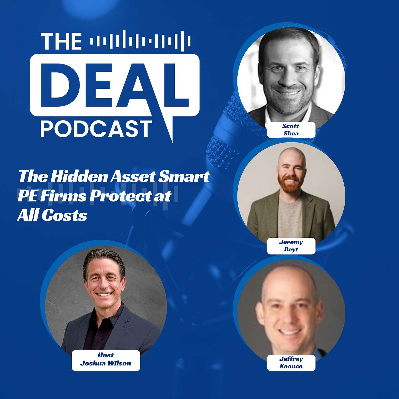 The Hidden Asset Smart PE Firms Protect at All Costs with Jeffrey Koonce