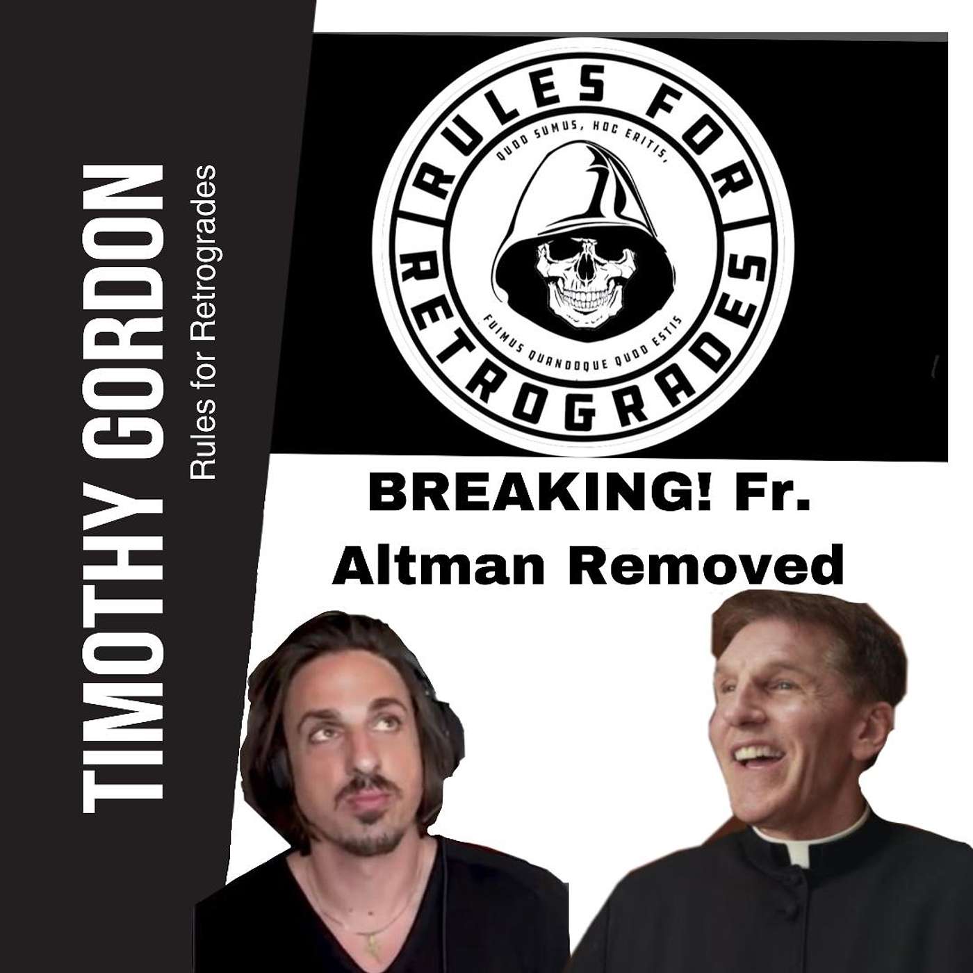 Timothy Gordon Rules for Retrogrades Podcast