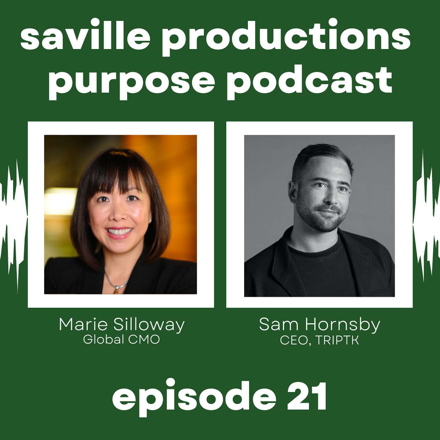 Saville Productions Purpose Podcast