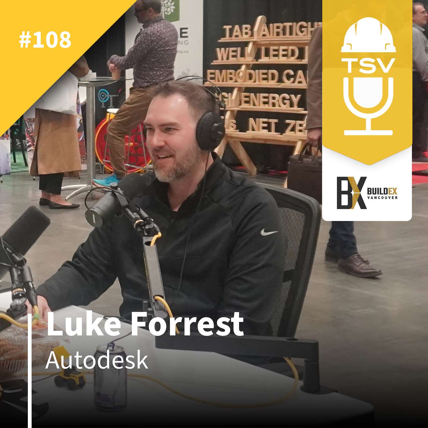 Buildex 2024 D1E2 | Future of Construction Tech with Luke Forrest, Sr. Regional Manager at Autodesk