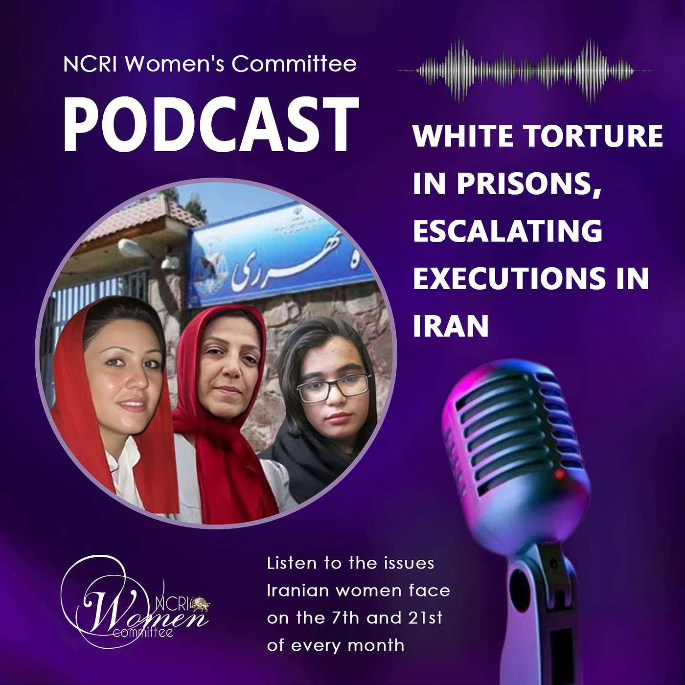 White Torture in Prisons and Escalating Executions of Women in Iran