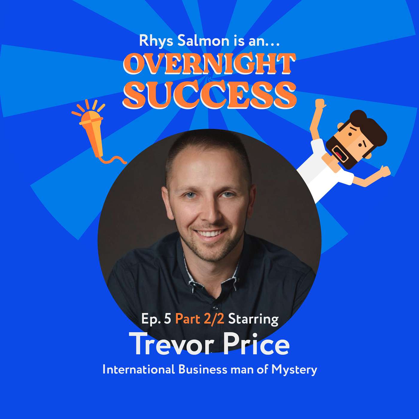 Rhys Salmon is an Overnight Success